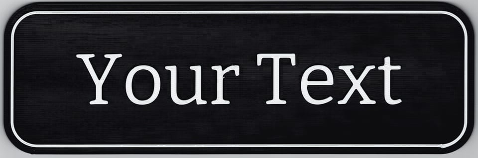 Direct scan of a matte black Your Text teacher name sign with raised matte white wording, matching border, and rounded corners.